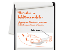 Alternative für Induktionsschleifen